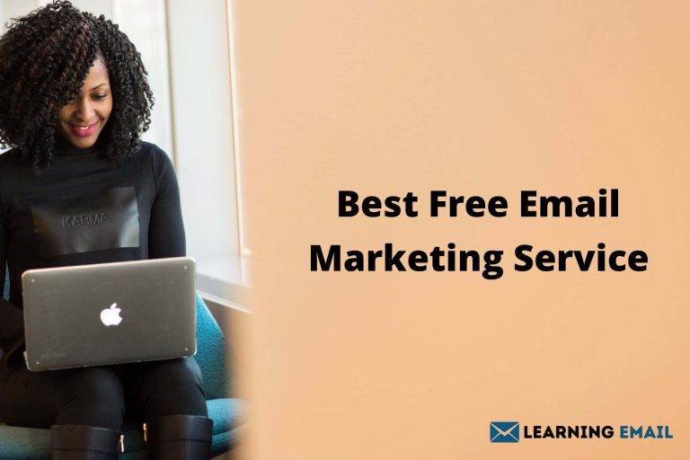 Best Free Email Marketing Service