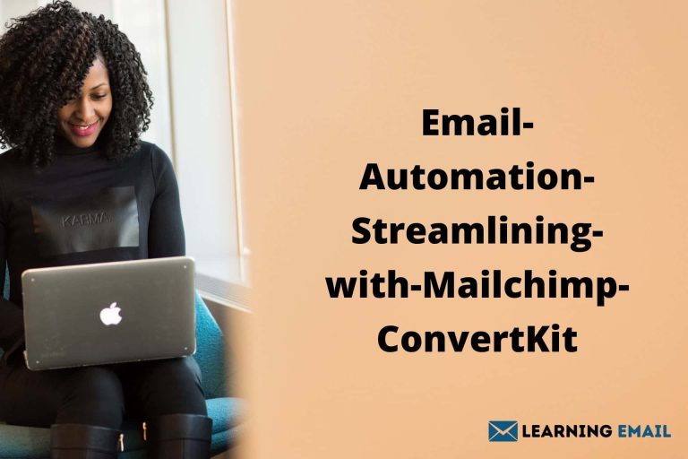 Email Automation Streamlining with Mailchimp ConvertKit