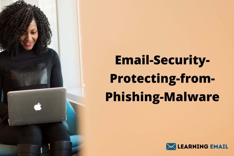 Email Security Protecting from Phishing Malware